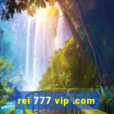 rei 777 vip .com